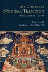 Book cover of The Complete Nyingma Tradition from Sutra to Tantra, Books 1 to 10 by Unknown