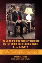 Book cover of The Complete One-Week Preparation for the Cisco Ccent/Ccna Icnd1 Exam 640-822 by Thaar AL_Taiey
