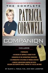 Book cover of The Complete Patricia Cornwell Companion by Glen L. Feole