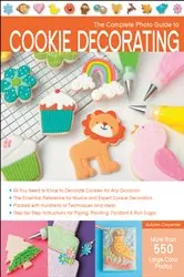 Book cover of The Complete Photo Guide to Cookie Decorating by Autumn Carpenter
