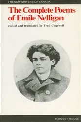 Book cover of The Complete Poems of Emile Nelligan by Unknown