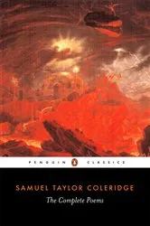 Book cover of The Complete Poems of Samuel Taylor Coleridge by Samuel Coleridge
