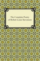 Book cover of The Complete Poetry of Robert Louis Stevenson by Robert Louis Stevenson