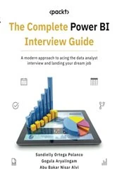 Book cover of The Complete Power BI Interview Guide by Sandielly Ortega Polanco