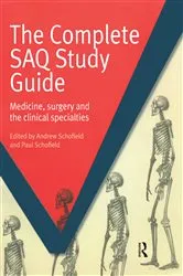 Book cover of The Complete SAQ Study Guide by Schofield Andrew