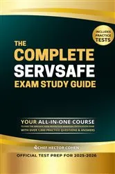 Book cover of The Complete ServSafe Exam Study Guide by Hector Cohen