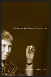 Book cover of The Complete Short Stories of Natalia Ginzburg by Natalia Ginzburg