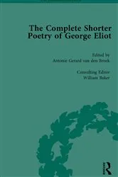 Book cover of The Complete Shorter Poetry of George Eliot Vol 2 by Antonie Gerard van den Broek