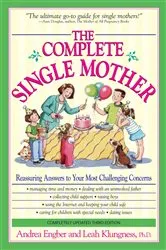 Book cover of The Complete Single Mother by Andrea Engber