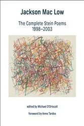 Book cover of The Complete Stein Poems, 1998-2003 by Jackson Mac Low