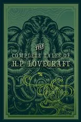 Book cover of The Complete Tales of H.P. Lovecraft by H. P. Lovecraft