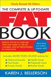 Book cover of The Complete Up-to-Date Fat Book by Karen J. Bellerson