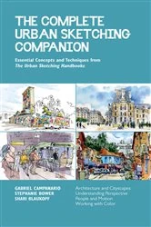 Book cover of The Complete Urban Sketching Companion by Shari Blaukopf