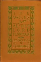 Book cover of The Complete Works of Alfred Tennyson by Unknown