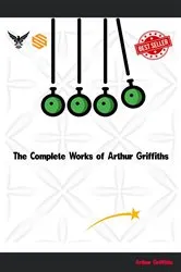 Book cover of The Complete Works of Arthur Griffiths by Arthur Griffiths