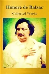 Book cover of The Complete Works of Balzac by Honoré de Balzac