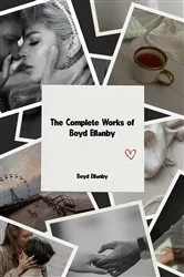 Book cover of The Complete Works of Boyd Ellanby by Boyd Ellanby