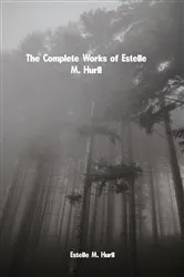Book cover of The Complete Works of Estelle M. Hurll by Estelle M. Hurll