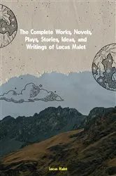 Book cover of The Complete Works of Lucas Malet by Unknown