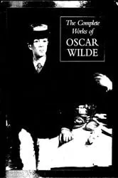 Book cover of The Complete Works of Oscar Wilde by Unknown
