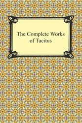 Book cover of The Complete Works of Tacitus by Cornelius Tacitus