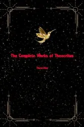 Book cover of The Complete Works of Theocritus by Theocritus