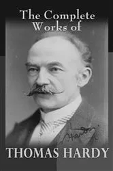 Book cover of The Complete Works of Thomas Hardy by Unknown