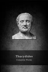Book cover of The Complete Works of Thucydides by Thucydides