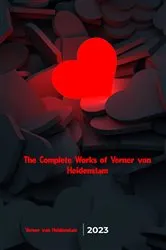 Book cover of The Complete Works of Verner von Heidenstam by Verner von Heidenstam