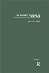 Book cover of The Complete Works of W.R. Bion by Unknown