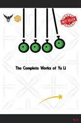 Book cover of The Complete Works of Yu Li by Unknown