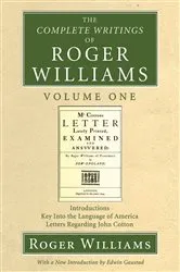 Book cover of The Complete Writings of Roger Williams, Volume 1 by Roger Williams