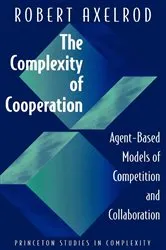 Book cover of The Complexity of Cooperation by Robert Axelrod
