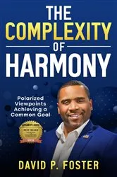 Book cover of The Complexity Of Harmony by David P Foster
