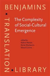 Book cover of The Complexity of Social-Cultural Emergence by Kobus Marais