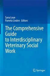 Book cover of The Comprehensive Guide to Interdisciplinary Veterinary Social Work by Sana Loue