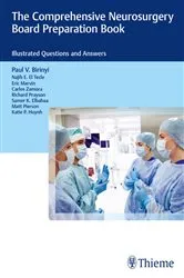 Book cover of The Comprehensive Neurosurgery Board Preparation Book by Paul V. Birinyi