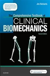 Book cover of The Comprehensive Textbook of Biomechanics (2nd ed.) by Richards BEng, MSc, PhD, Jim
