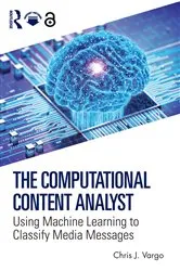 Book cover of The Computational Content Analyst by Chris J. Vargo