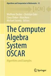 Book cover of The Computer Algebra System OSCAR by Unknown