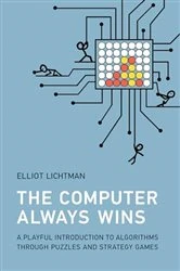 Book cover of The Computer Always Wins by Elliot Lichtman