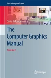 Book cover of The Computer Graphics Manual by David Salomon