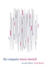 Book cover of The Computer Music Tutorial, second edition by Curtis Roads