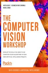 Book cover of The Computer Vision Workshop by Hafsa Asad