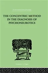 Book cover of The Concentric Method In The Diagnosis Of Psychoneurotics by M. Laignel-Lavastine