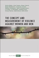 Book cover of The Concept and Measurement of Violence Against Women and Men by Sylvia Walby