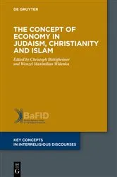Book cover of The Concept of Economy in Judaism, Christianity and Islam by Christoph Böttigheimer