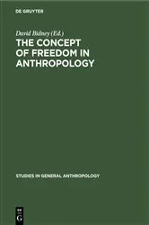 Book cover of The Concept of Freedom in Anthropology by David Bidney