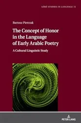 Book cover of The Concept of Honor in the Language of Early Arabic Poetry by Lukasz Bogucki