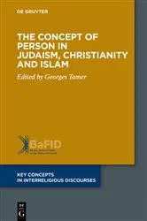 Book cover of The Concept of Person in Judaism, Christianity and Islam by Georges Tamer